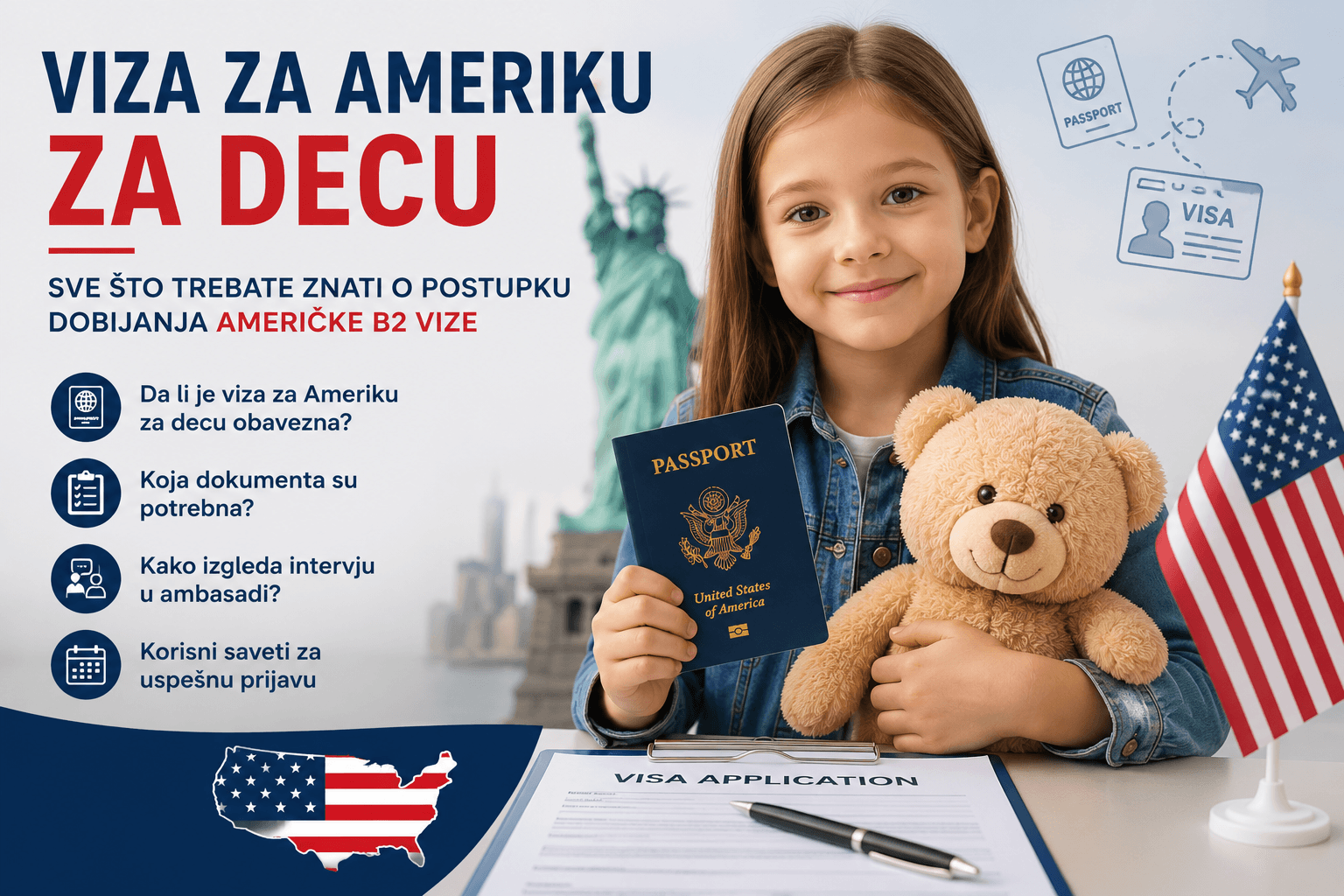 Dokumentacija i postupak za vizu za Ameriku za decu – američka B2 viza za turističko putovanje u SAD