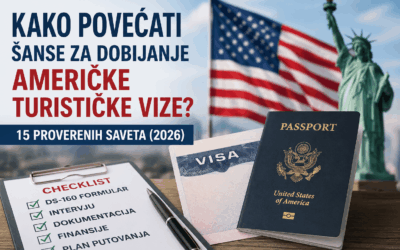 Kako povećati šanse za dobijanje vize za Ameriku? 10 saveta za intervju i prijavu